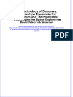 The Technology of Discovery. Radioisotope Thermoelectric Generators and Thermoelectric Technologies For Space Exploration David Friedrich Woerner