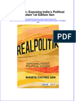 Get Realpolitik: Exposing India's Political System 1st Edition Sen PDF Full Chapter