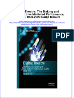 Digital Theatre: The Making and Meaning of Live Mediated Performance, US & UK 1990-2020 Nadja Masura PDF Full Chapter