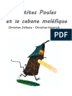 Les Ptites Poules Et La Cabane Malefique