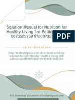 Immediate Download Solution Manual For Nutrition For Healthy Living 3rd Edition Schiff 0073522759 9780073522753 All Chapters