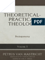 Theoretical Practical Theology Volume 1 Prolegomena Petrus Van Mastricht