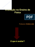 (Apresentação) Avaliação No Ensino de Física (Leite)