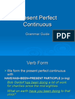 Present Perfect Continuous