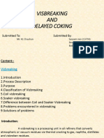 VISBREAKING & Delayed Coking