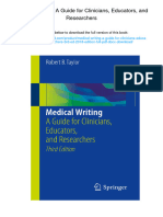 Medical Writing: A Guide For Clinicians, Educators, and Researchers. 3rd Ed. 2018 Edition. ISBN 3319701258, 978-3319701257