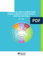 Framework For Action in Building Health Systems Resilience To Climate Change in South-East Asia Region 2017-2022