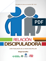 Relacíon Discipuladora - Una Teología de La Vida Discipular (Iglesia Multiplicadora) (Spanish Edition)