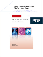 Full Download Challenging Cases in Urological Surgery Karl Pang File PDF All Chapter On 2024