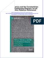 Political Memory and The Constantinian Dynasty: Fashioning Disgrace 1st Ed. 2022. Edition Rebecca Usherwood Full Chapter Instant Download