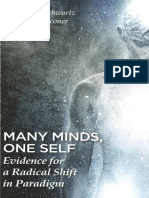 Many Minds, One Self - Evidence For A Radic - Richard C. Schwartz