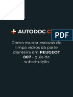 Como Mudar Escovas Do Limpa Vidros Da Parte Dianteira em PEUGEOT 807 - Guia de Substituição