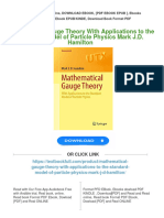 (PDF Download) Mathematical Gauge Theory With Applications To The Standard Model of Particle Physics Mark J.D. Hamilton Fulll Chapter