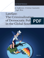 Eugenio Raul Zaffaroni, Cristina Caamao, Valeria Vegh Weis - Lawfare_ The Criminalization of Democratic Politics in the Global South (Studies in Critical Social Sciences, 244) (2023, Brill Academic Pub) - libgen.li