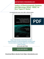 Full Download Modern Characterization of Electromagnetic Systems and Its Associated Metrology (Wiley - IEEE) 1st Edition Tapan K. Sarkar PDF