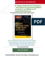 (PDF Download) Internet of Things Using Single Board Computers: Principles of IoT and Python Programming (Maker Innovations Series) 1st Edition G. R. Kanagachidambaresan Fulll Chapter