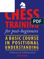 Chess Training For Post-Beginners - A Basic Course in Positional Understanding