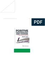 Positive Psychology and Change How Leadership Collaboration and Appreciative Inquiry Create Transformational Results 1st Edition Lewis