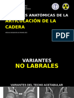 Variantes Anatomicas de La Cadera