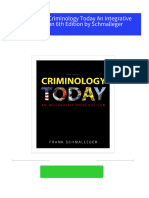 Download full Test Bank for Criminology Today An Integrative Introduction 6th Edition by Schmalleger all chapters