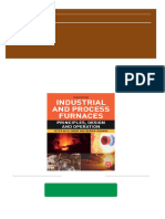 Instant Download Industrial and Process Furnaces Principles Design and Operation 3rd Edition Peter Mullinger PDF All Chapter