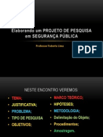 Elaborando Um PROJETO DE PESQUISA em SEGURANÇA PÚBLICA