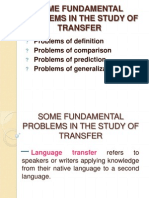 Some Fundamental Problems in The Study of Transfer