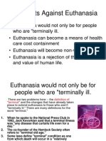 Arguments Against Euthanasia