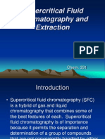 Supercritical Fluid Chromatography and Extraction