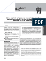 Cómo Reprimir La "Piratería Marcaria" Mediante El Uso Complementario de Las Normas de Propiedad Industrial y Las de Competencia Desleal