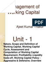 Management of Working Capital: Ajeet Kumar Thakur