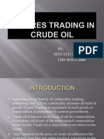 Futures Trading in Crude Oil