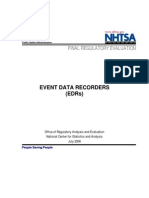 "Final Regulatory Evaluation - Event Data Recorders." National Highway Traffic Safety Administration. 2006.