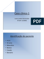 Microsoft PowerPoint - Caso Clínico 1 (Modo de Compatibilidade)