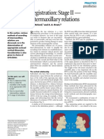 Registration: Stage II - Intermaxillary Relations: Prosthetics