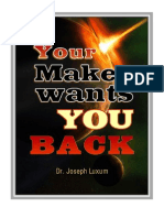 Your Maker Wants You Back