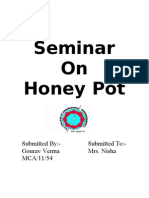 Seminar On Honey Pot: Submitted By:-Submitted To: - Gourav Verma Mrs. Nisha MCA/11/54