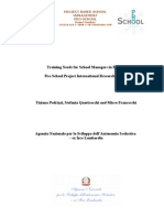 Training Needs For School Managers in Europe Pro-School Project International Research Report