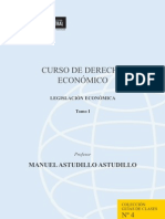 Curso de Derecho Economico - Legislacion Economica Tomo I - Manuel Astudillo