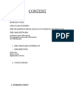 Content: Cellular Systems The Transition From Analog To Digital Technology The GSM Network