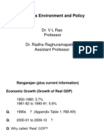 Business Environment and Policy: Dr. V L Rao Professor Dr. Radha Raghuramapatruni Assistant Professor