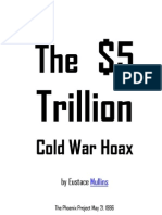 The $5 Trillion Cold War Hoax - Eustace Mullins