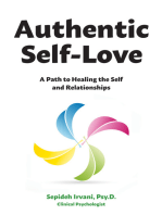 Authentic Self-Love: A Path to Healing the Self and Relationships