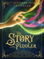 The Story Peddler: The Weaver Trilogy, #1