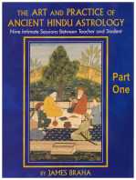 The Art and Practice of Ancient Hindu Astrology - Part One: Nine Intimate Sessions Between Teacher and Student