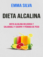 Dieta Alcalina : Dieta Alcalina Deliciosa Y Saludable Y Cuerpo Y Pérdida De Peso