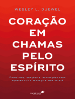 Coração em chamas pelo espírito: Princípios, orações e inspirações para aquecer sua liderança e vida cristã