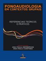 Fonoaudiologia em contextos grupais: Referenciais teóricos e práticos