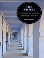 Last Weapons: Hunger Strikes and Fasts in the British Empire, 1890–1948