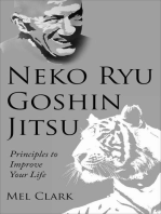 Neko Ryu Goshin Jitsu: Principles to Improve Your Life: Neko Ryu, #1